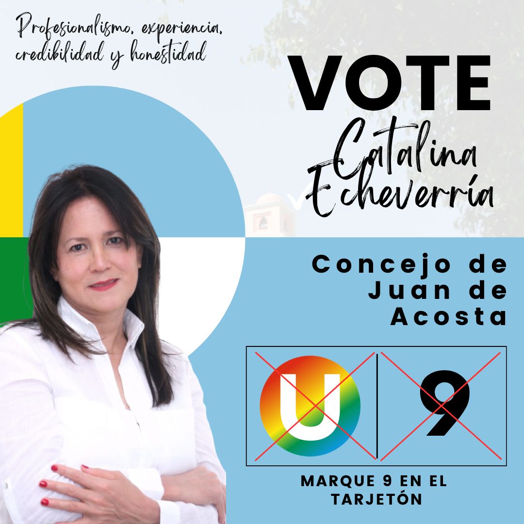 Post 9 — Campaña Concejo Catalina Echeverría